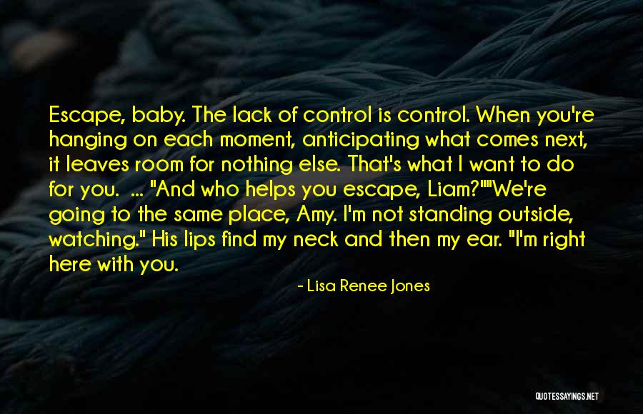 Standing For What It Right Quotes By Lisa Renee Jones Standing For What It Right Quotes By Lisa Renee Jones