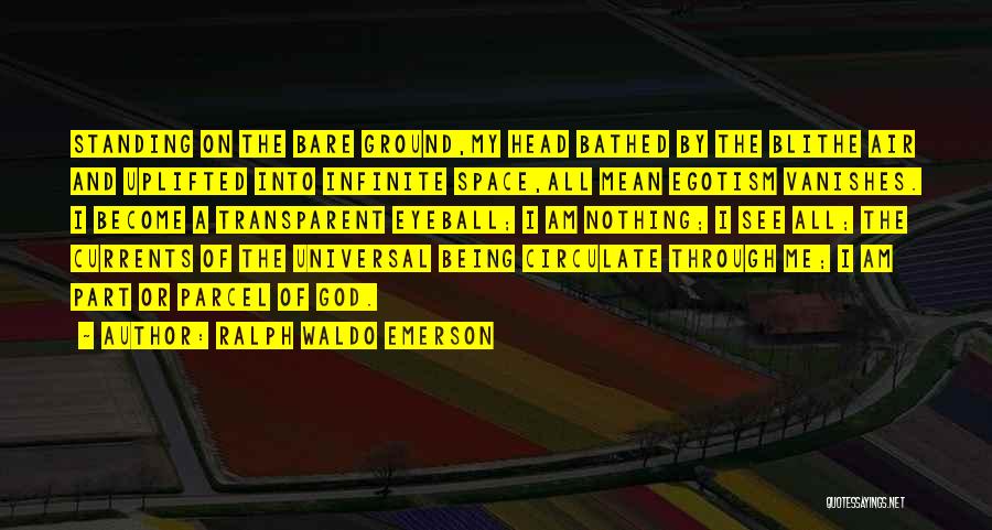 Standing Ground Quotes By Ralph Waldo Emerson