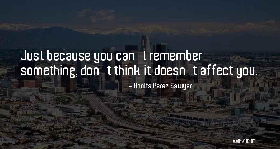 Standing In The Gap Quotes By Annita Perez Sawyer Standing In The Gap Quotes By Annita Perez Sawyer