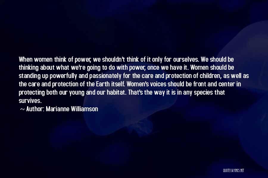 Standing In Your Own Power Quotes By Marianne Williamson