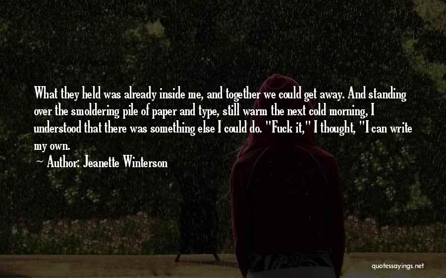 Standing Next To Someone Quotes By Jeanette Winterson