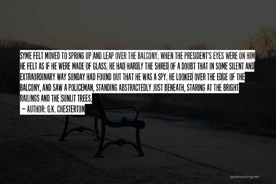 Standing On A Edge Quotes By G.K. Chesterton