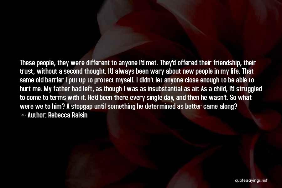 Standing On A Edge Quotes By Rebecca Raisin