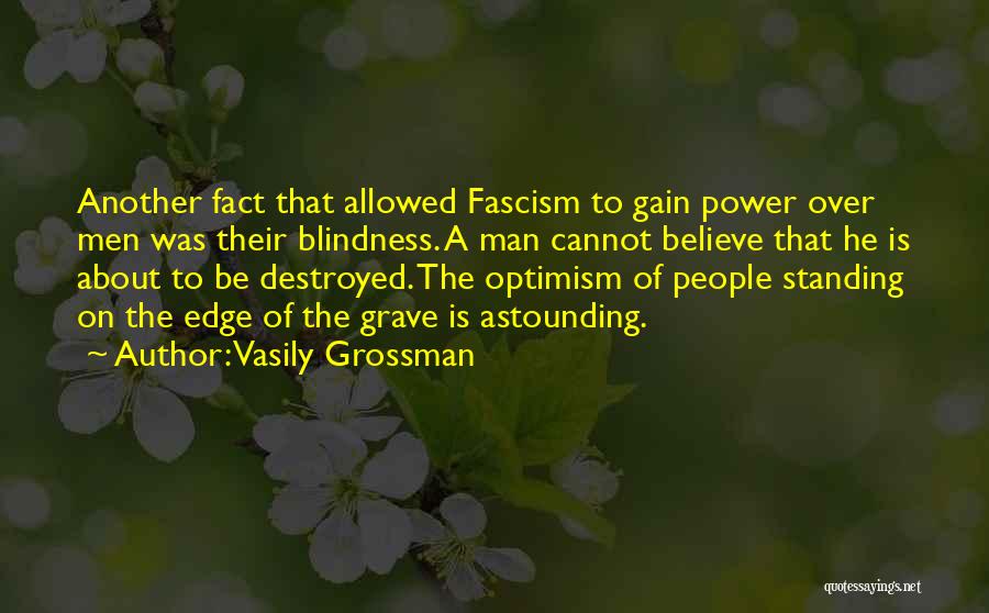 Standing On A Edge Quotes By Vasily Grossman