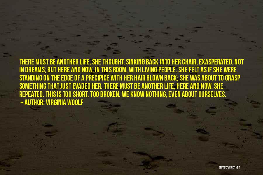 Standing On A Edge Quotes By Virginia Woolf