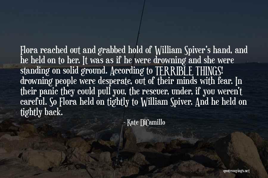 Standing On Solid Ground Quotes By Kate DiCamillo Standing On Solid Ground Quotes By Kate DiCamillo