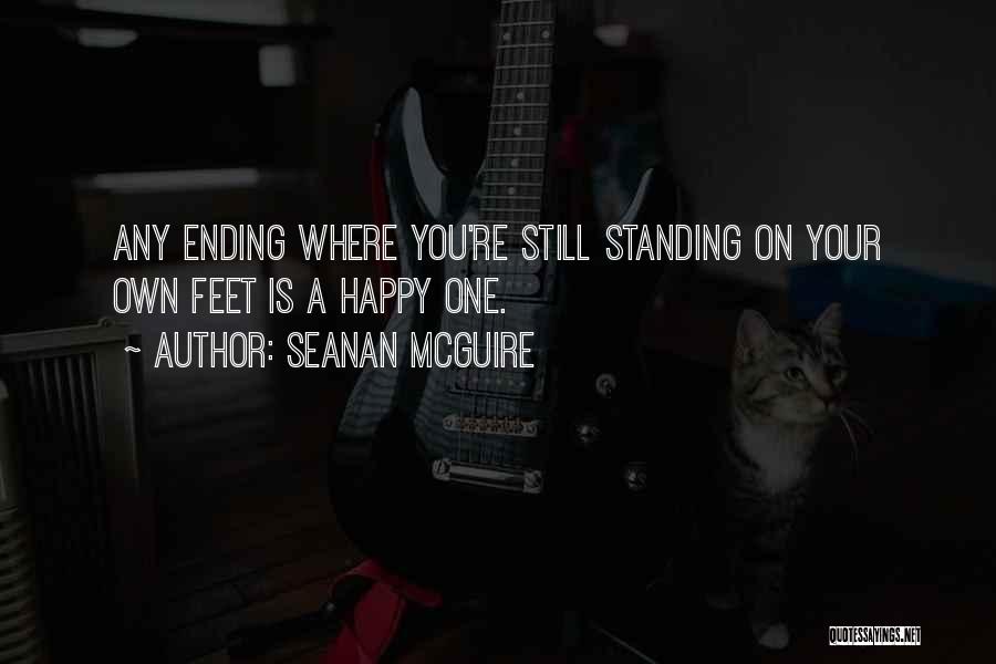 Standing On Your Own Feet Quotes By Seanan McGuire