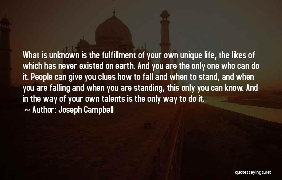 Standing On Your Own Quotes By Joseph Campbell