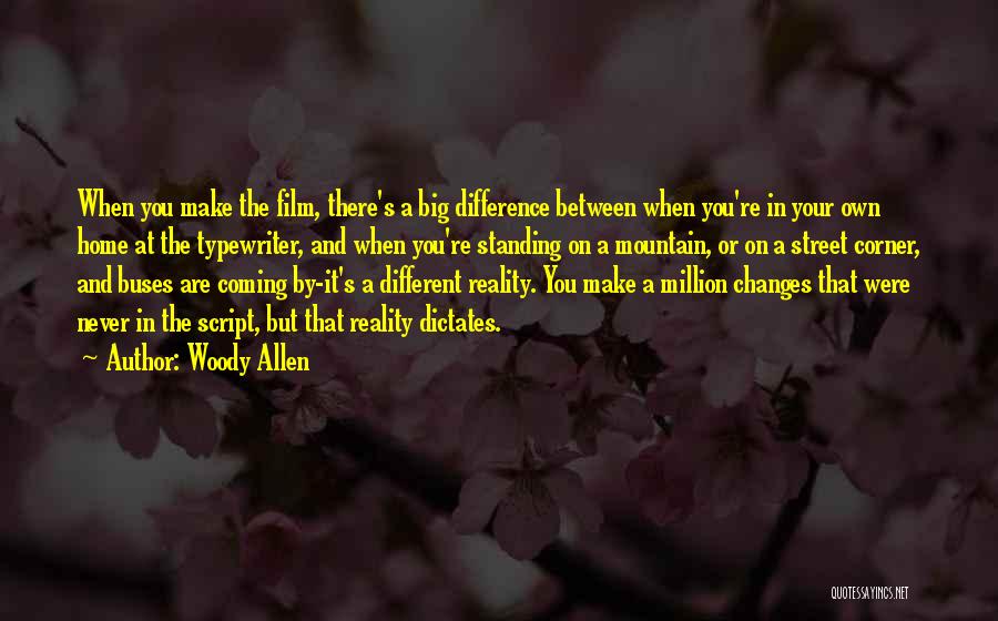 Standing On Your Own Quotes By Woody Allen