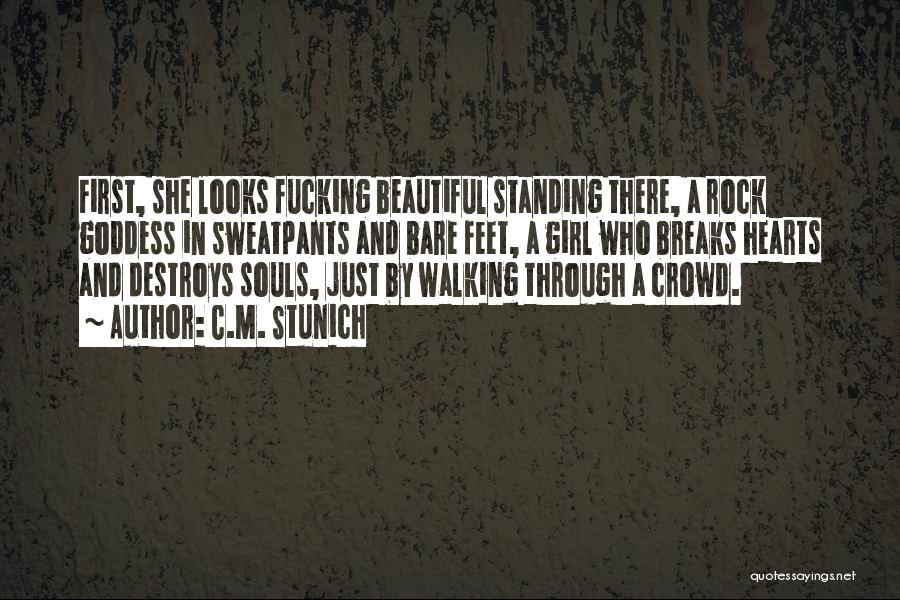 Standing Out In A Crowd Quotes By C.M. Stunich