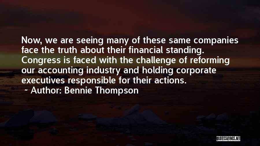 Standing Out In Business Quotes By Bennie Thompson