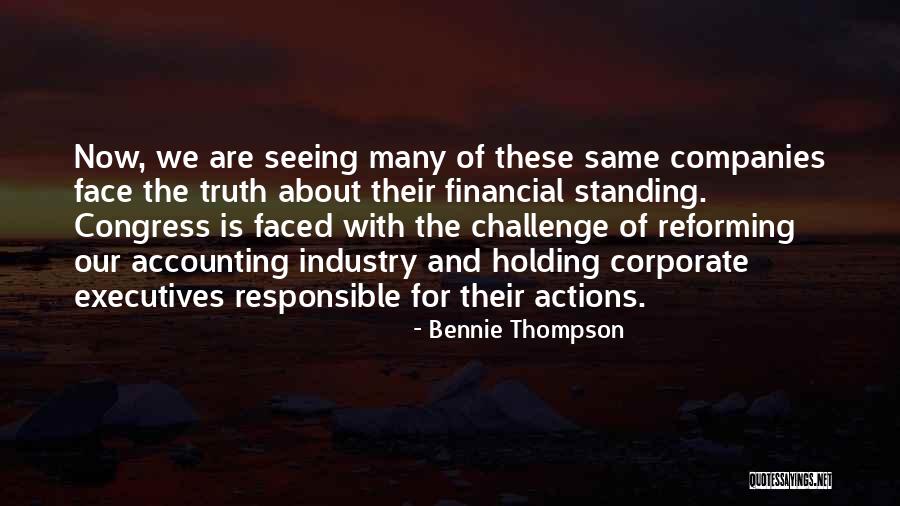 Standing Out In Business Quotes By Bennie Thompson