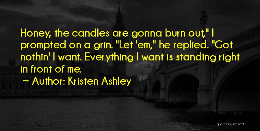 Standing Out Quotes By Kristen Ashley