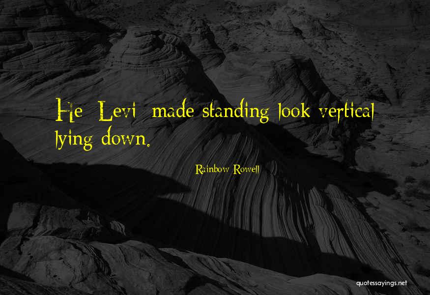 Standing Quotes By Rainbow Rowell Standing Quotes By Rainbow Rowell