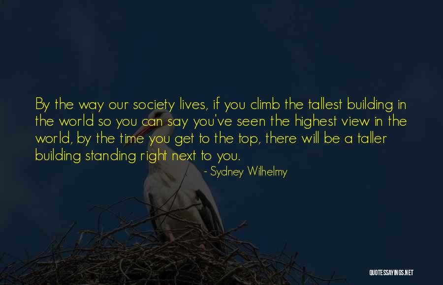 Standing Right Next To You Quotes By Sydney Wilhelmy Standing Right Next To You Quotes By Sydney Wilhelmy
