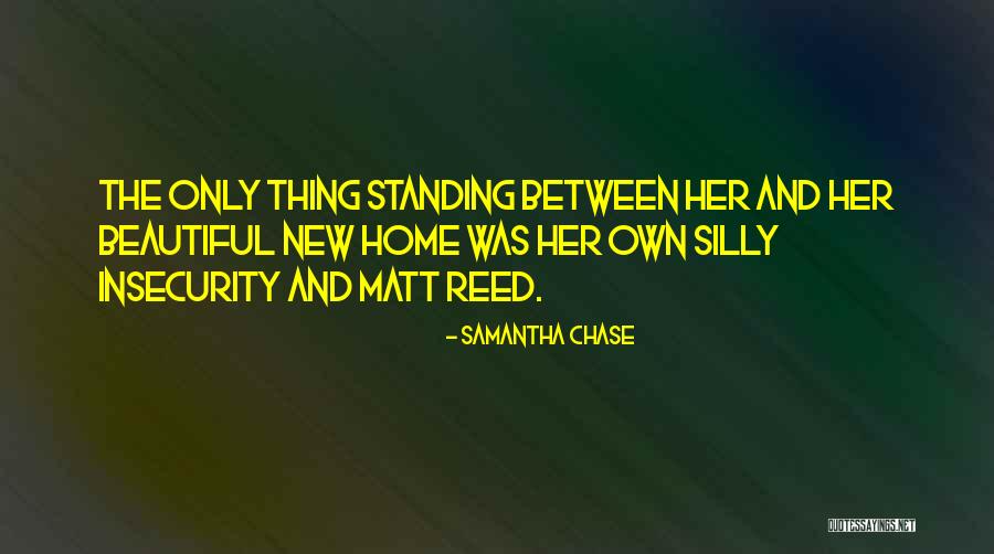 Standing Rock Quotes By Samantha Chase Standing Rock Quotes By Samantha Chase