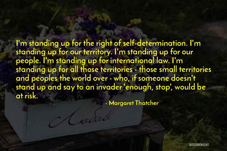 Standing Someone Up Quotes By Margaret Thatcher