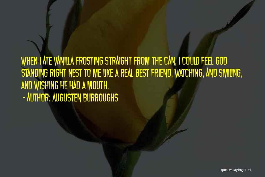 Standing Straight Quotes By Augusten Burroughs
