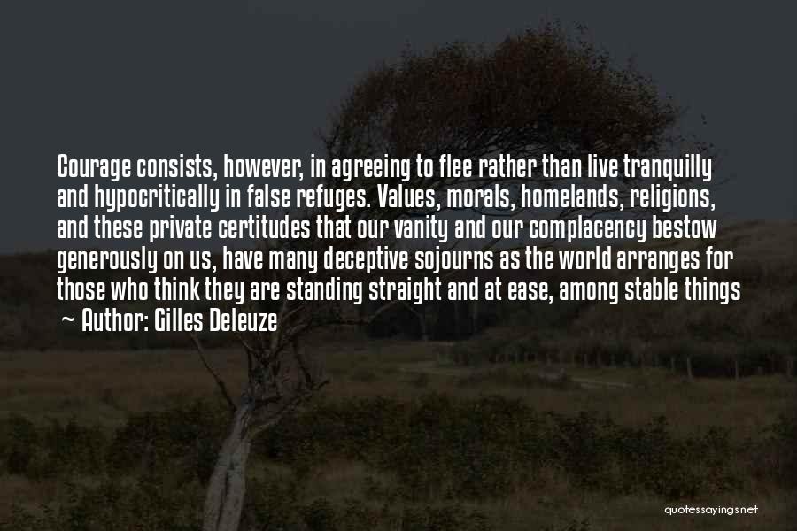 Standing Straight Quotes By Gilles Deleuze