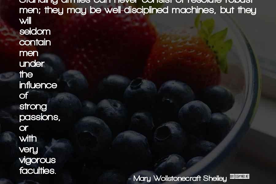 Standing Strong Quotes By Mary Wollstonecraft Shelley Standing Strong Quotes By Mary Wollstonecraft Shelley