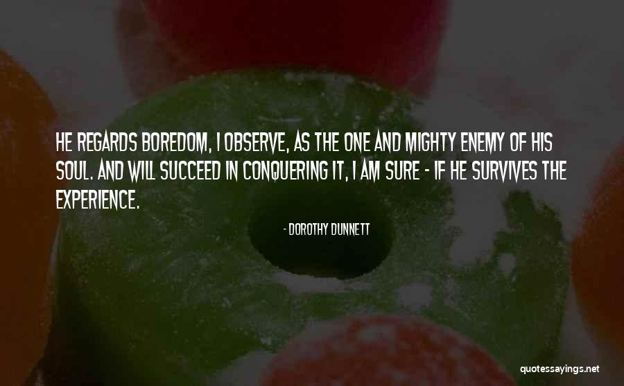 Standing Together United Quotes By Dorothy Dunnett