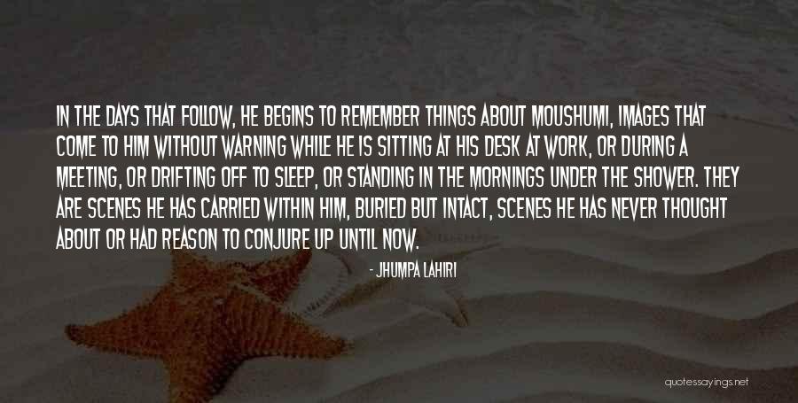 Standing Under The Shower Quotes By Jhumpa Lahiri Standing Under The Shower Quotes By Jhumpa Lahiri