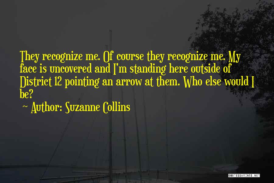Standing Up For Someone Else Quotes By Suzanne Collins