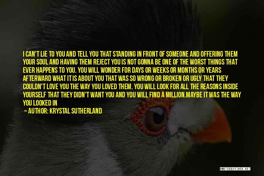 Standing Up For Someone You Love Quotes By Krystal Sutherland