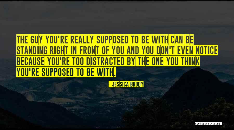 Standing Up For What You Think Is Right Quotes By Jessica Brody