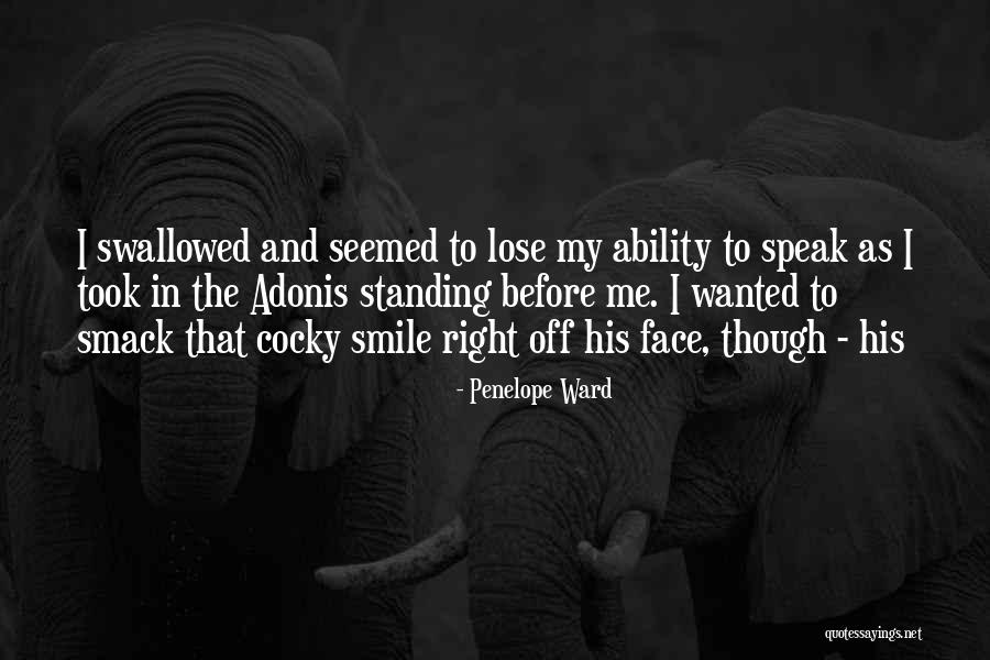 Standing Up For What You Think Is Right Quotes By Penelope Ward Standing Up For What You Think Is Right Quotes By Penelope Ward
