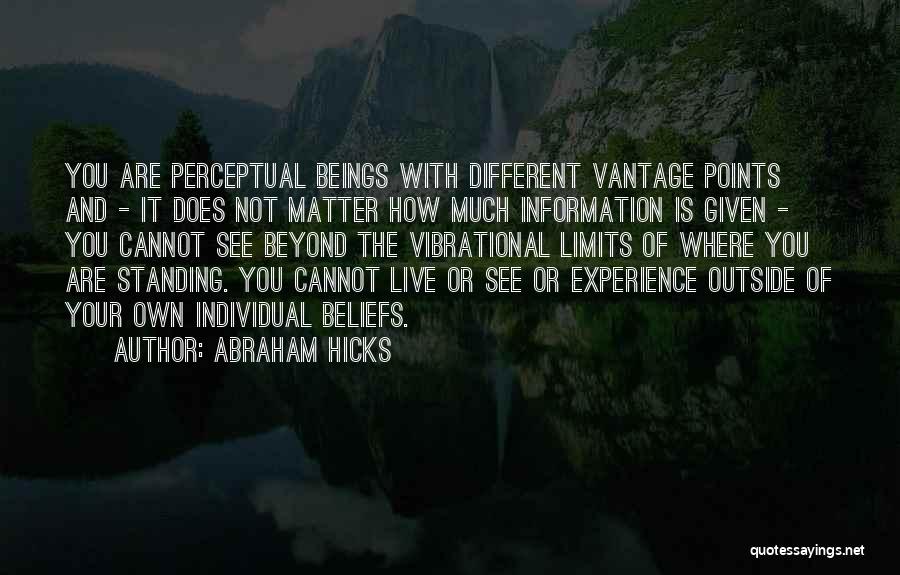 Standing Up For Your Beliefs Quotes By Abraham Hicks