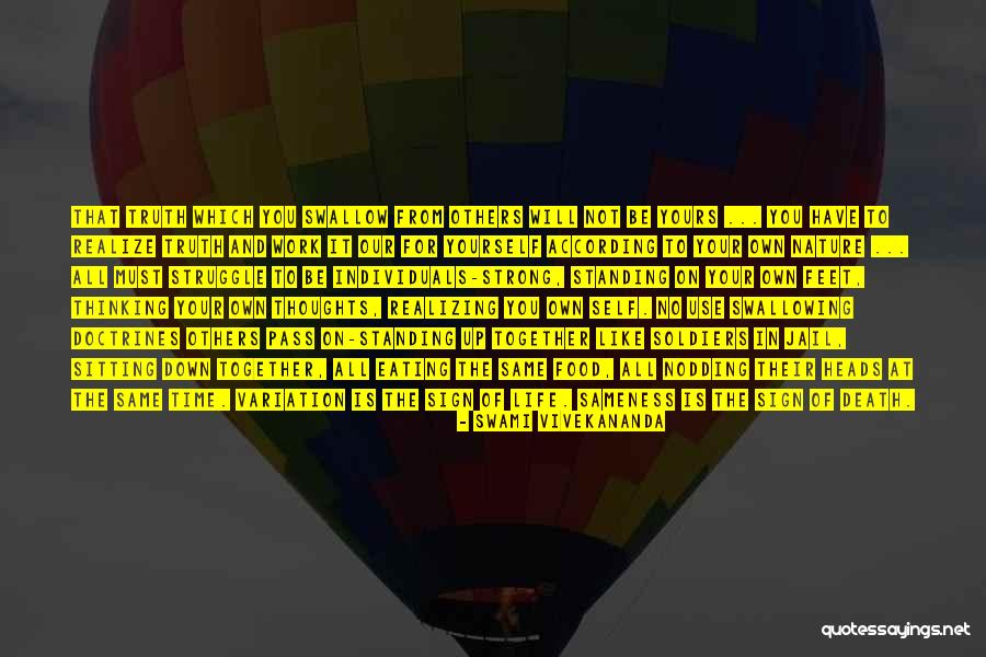 Standing Up On Your Own Quotes By Swami Vivekananda Standing Up On Your Own Quotes By Swami Vivekananda