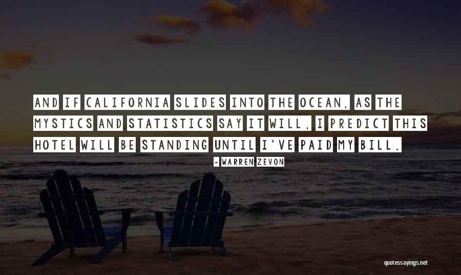 Standing Up On Your Own Quotes By Warren Zevon Standing Up On Your Own Quotes By Warren Zevon