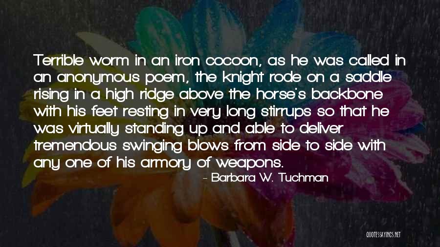 Standing Up Quotes By Barbara W. Tuchman Standing Up Quotes By Barbara W. Tuchman