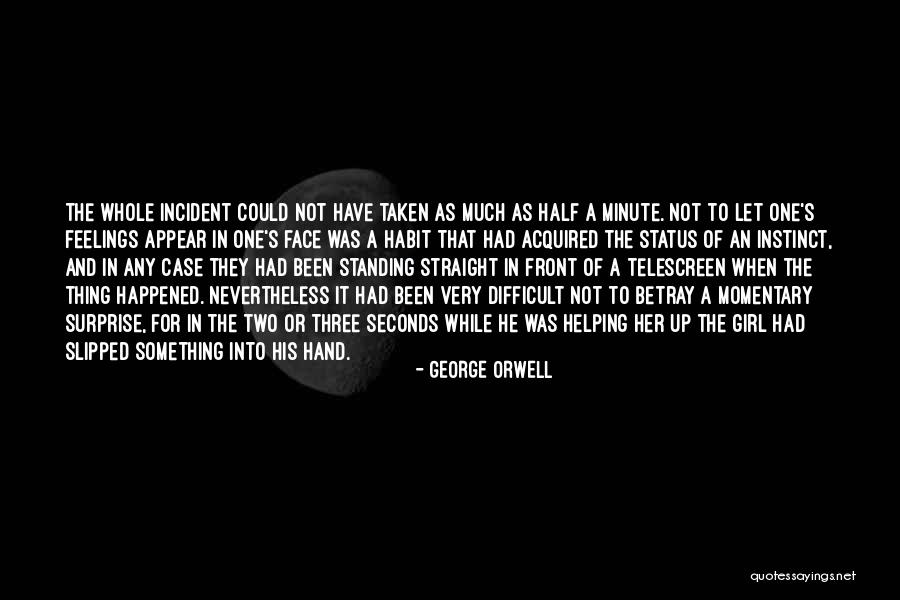 Standing Up Quotes By George Orwell