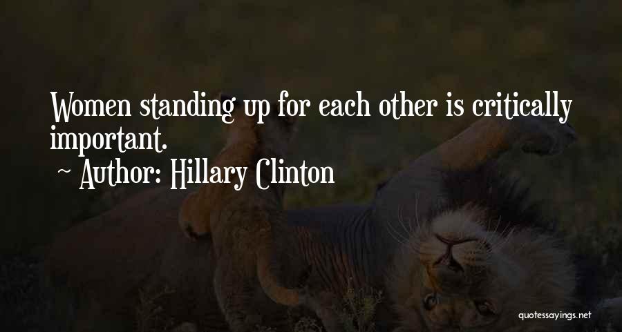 Standing Up Quotes By Hillary Clinton