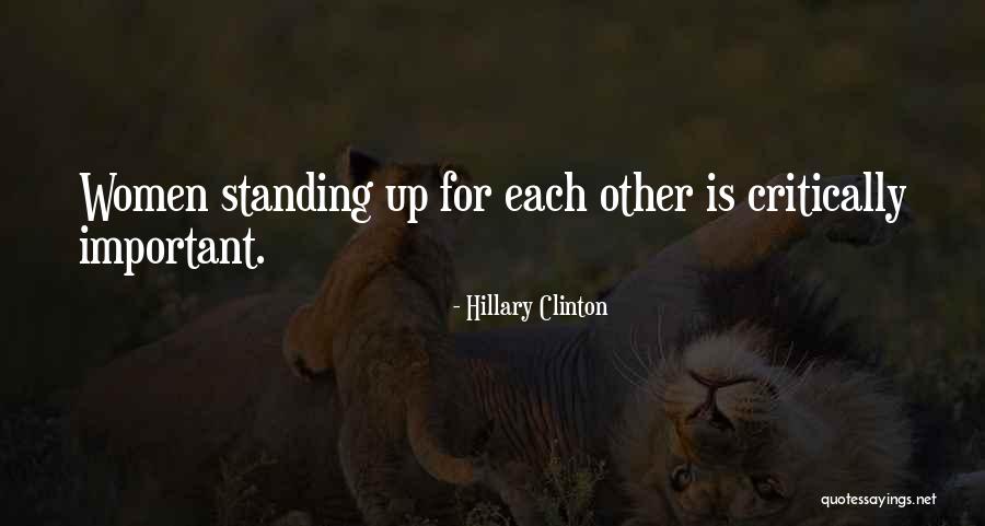 Standing Up Quotes By Hillary Clinton