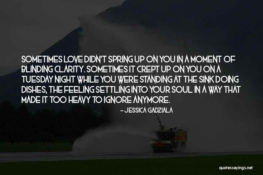 Standing Up Quotes By Jessica Gadziala