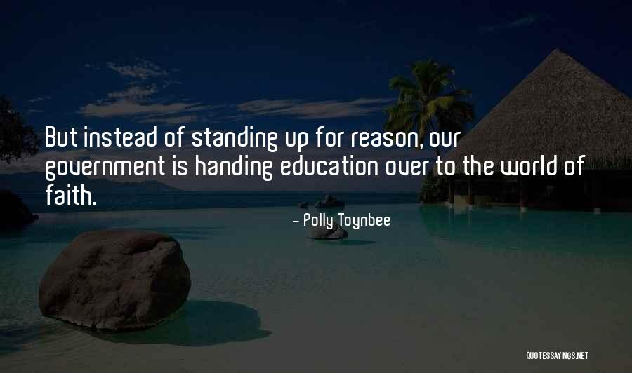 Standing Up Quotes By Polly Toynbee Standing Up Quotes By Polly Toynbee