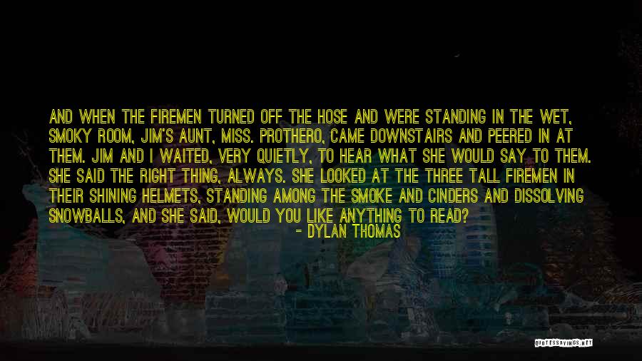 Standing Up Tall Quotes By Dylan Thomas Standing Up Tall Quotes By Dylan Thomas
