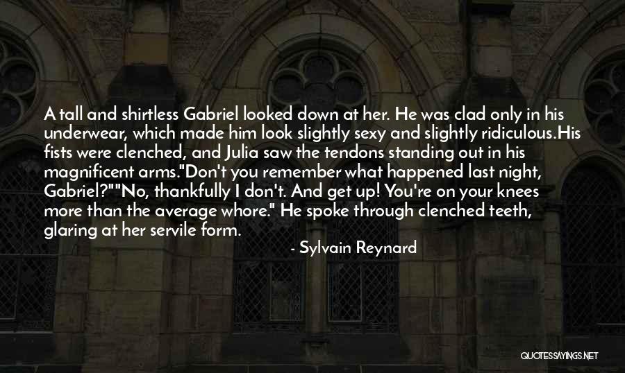 Standing Up Tall Quotes By Sylvain Reynard Standing Up Tall Quotes By Sylvain Reynard