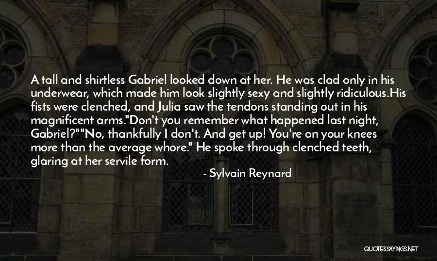 Standing Up Tall Quotes By Sylvain Reynard