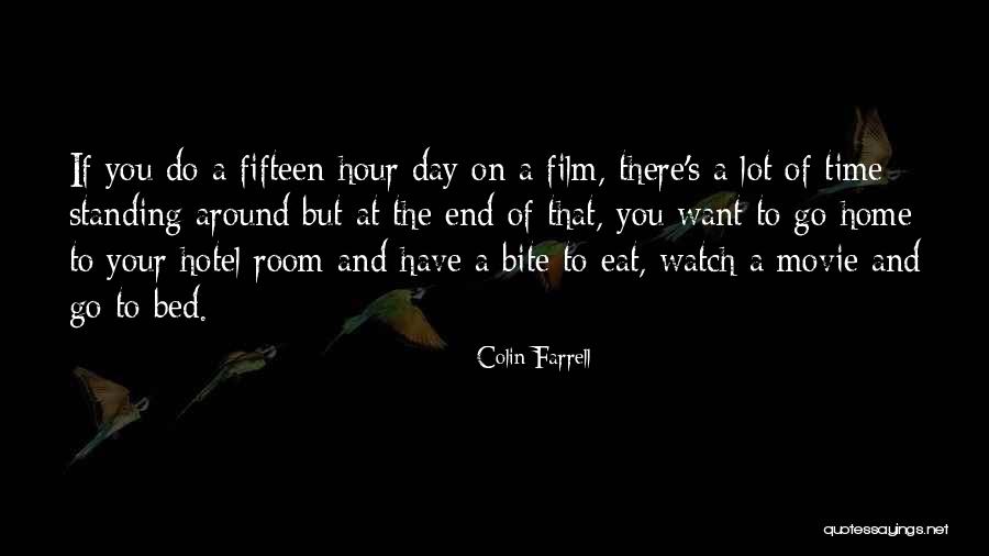 Standing Up The Movie Quotes By Colin Farrell Standing Up The Movie Quotes By Colin Farrell