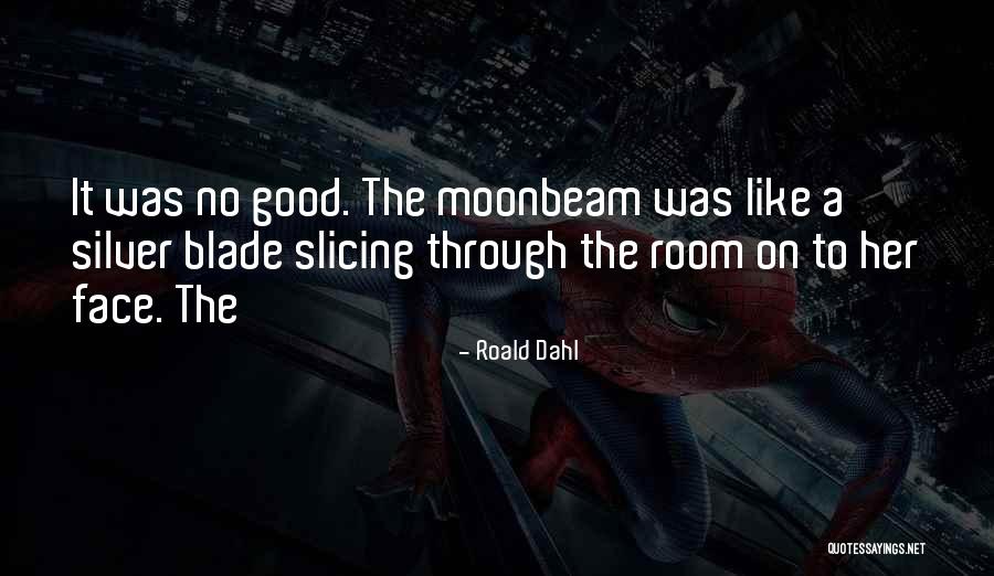 Standlee Alfalfa Quotes By Roald Dahl Standlee Alfalfa Quotes By Roald Dahl
