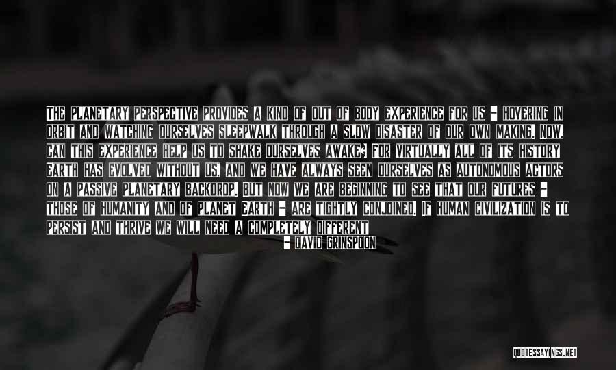 Standpoints Sociology Quotes By David Grinspoon Standpoints Sociology Quotes By David Grinspoon