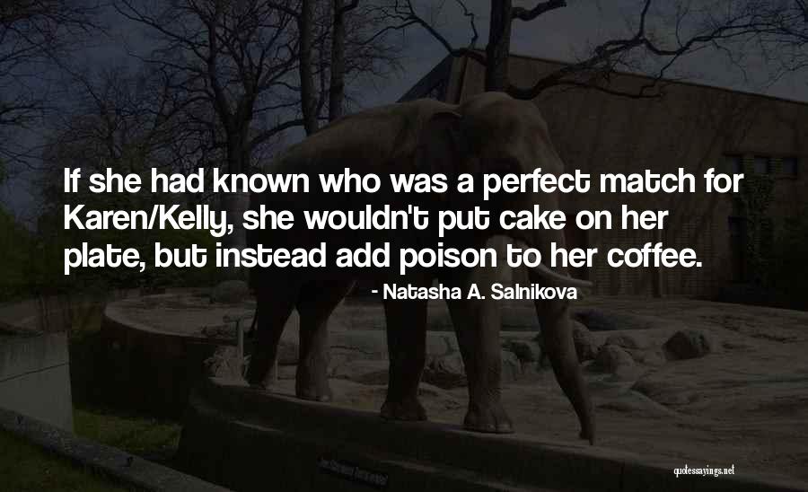 Standpunten Quotes By Natasha A. Salnikova Standpunten Quotes By Natasha A. Salnikova