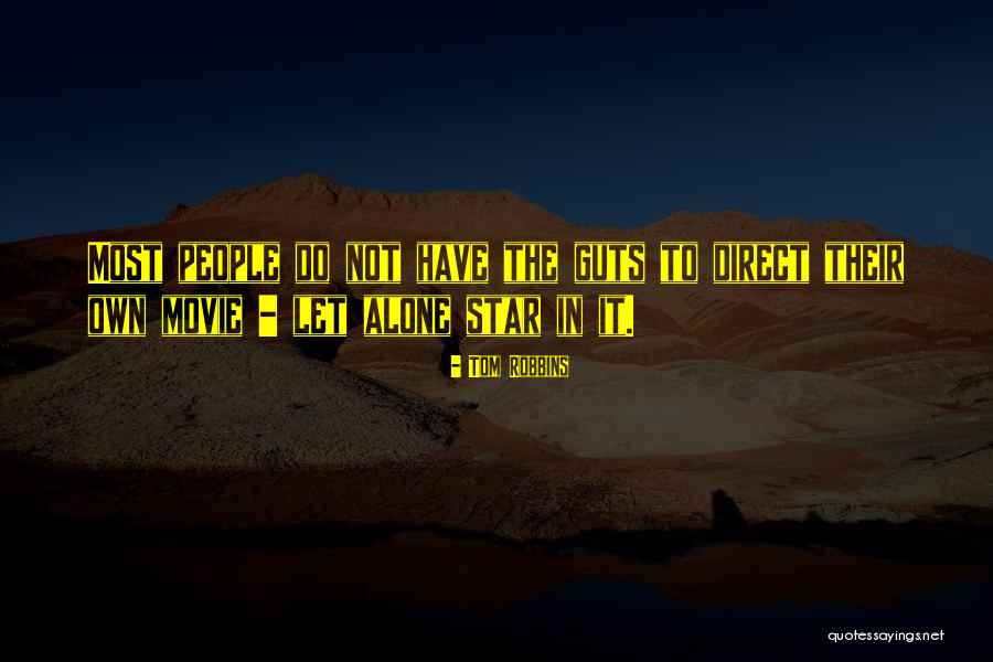 Stands In Project Quotes By Tom Robbins Stands In Project Quotes By Tom Robbins