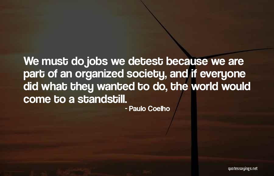 Standstill Quotes By Paulo Coelho