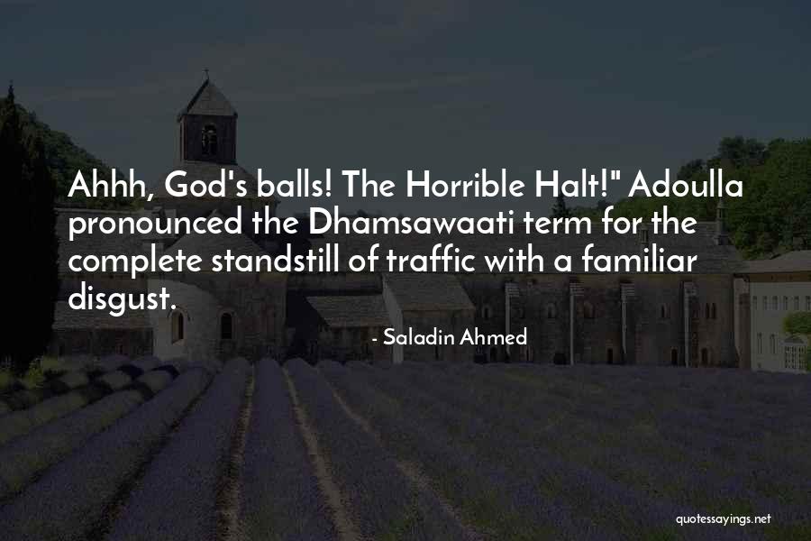 Standstill Quotes By Saladin Ahmed