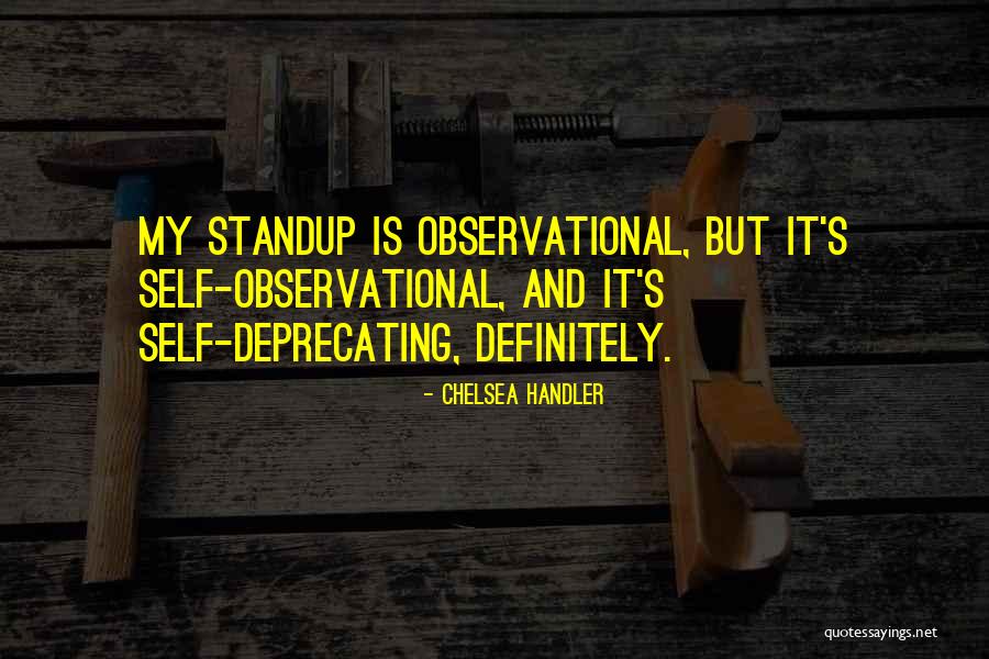 Standup Quotes By Chelsea Handler Standup Quotes By Chelsea Handler